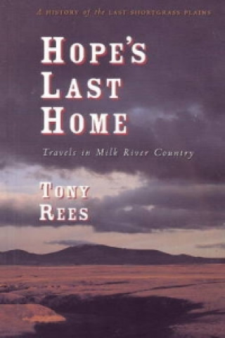 Kniha Hope's Last Home Tony Rees