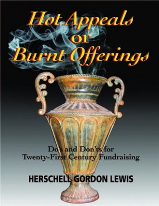 Book Hot Appeals or Burnt Offerings Herschell Gordon Lewis