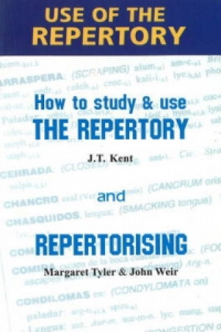 Kniha Use of the Repertory John Weir
