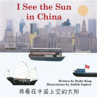 Könyv I See the Sun in China Dedie King