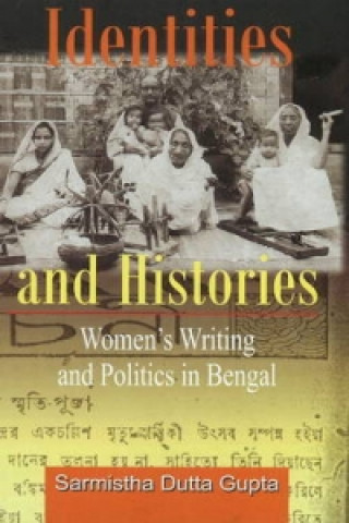 Kniha Identities & Histories Sarmistha Dutta Gupta