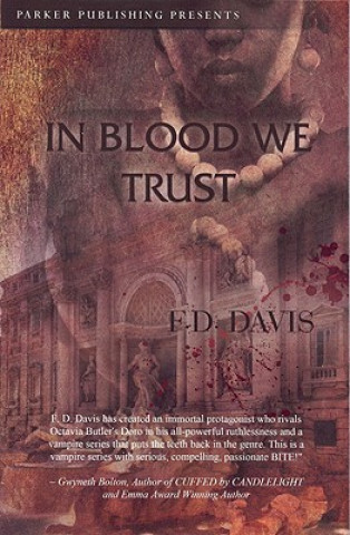 Carte In Blood We Trust F.D. Davis