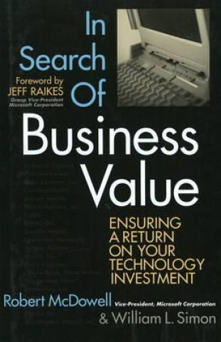 Carte In Search of Business Value Robert McDowell