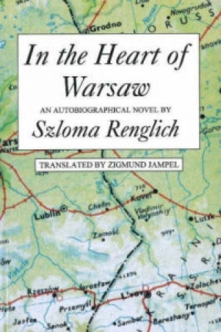 Carte In the Heart of Warsaw Slozma Renglich