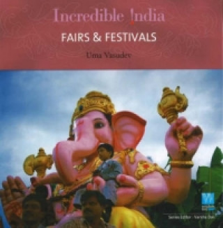 Carte Incredible India -- Fairs & Festivals Uma Vasudev