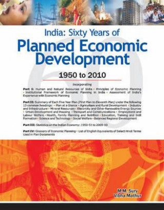 Книга India -- Sixty Years of Planned Economic Development M. M. Sury