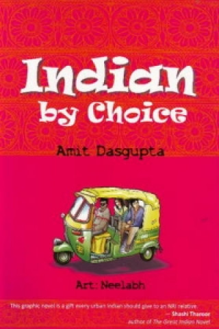 Kniha Indian by Choice Amit Dasgupta