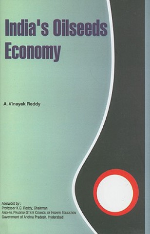 Carte India's Oilseeds Economy A. Vinayak Reddy