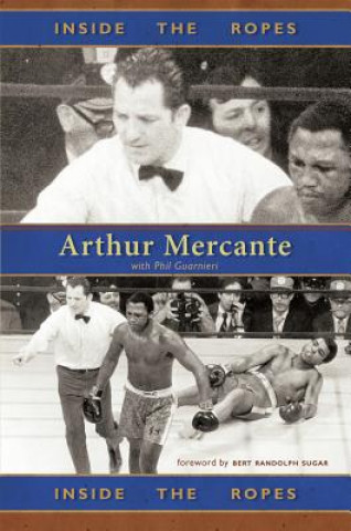 Livre Inside the Ropes Arthur Mercante