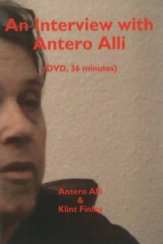 Digital Interview with Antero Alli DVD Klint Finley