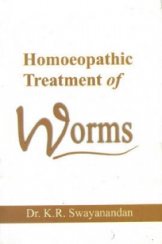 Książka Homoeopathic Treatment of Worms K.R. Swayanandan