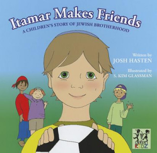 Könyv Itamar Makes Friends Josh Hasten