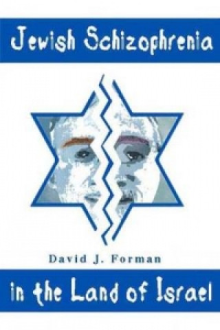 Kniha Jewish Schizophrenia in the Land of Israel David J. Forman