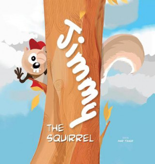 Livre Jimmy the Squirrel Amr Taher