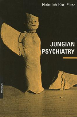 Книга Jungian Psychiatry Heinrich K Fierz