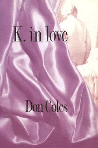 Könyv K. in Love Don Coles