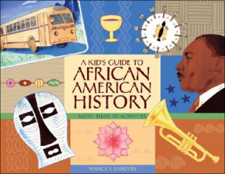 Libro Kid's Guide to African American History Nancy I. Sanders