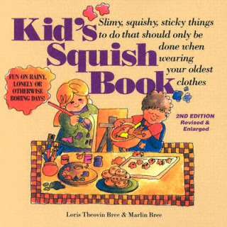 Kniha Kid's Squish Book Marlin Bree