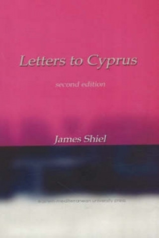 Buch Letters to Cyprus James Shiel