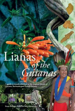 Carte Lianas of the Guianas Bruce Hoffman