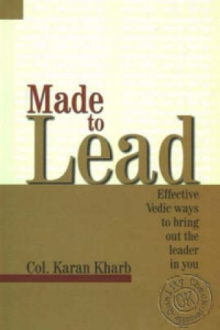 Книга Made to Lead Karan Colonel Kharb