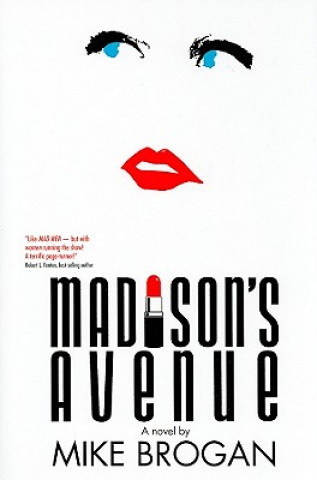 Buch Madison's Avenue Mike Brogan