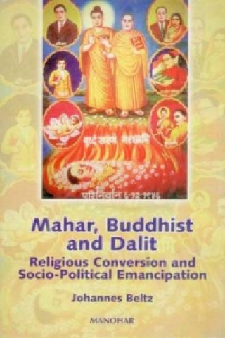 Kniha Mahar, Buddhist & Dalit Johannes Beltz