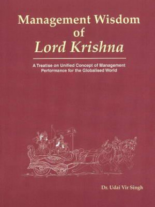 Książka Management Wisdom of Lord Krishna Udai Vir Singh