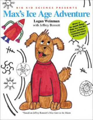 Buch Max's Ice Age Adventure Jeffrey Bennett