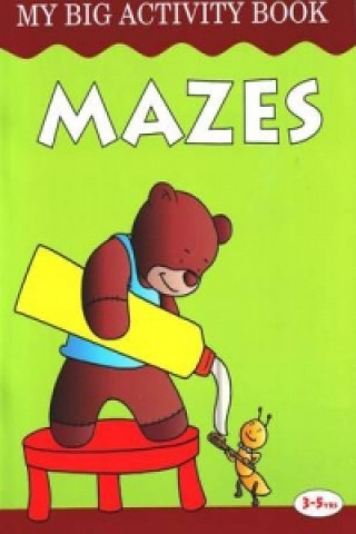 Knjiga Mazes My Big Activity Book Pegasus