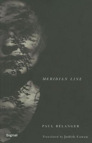 Könyv Meridian Line Paul Belanger