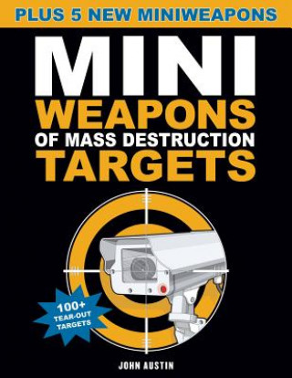 Carte Mini Weapons of Mass Destruction Targets John Austin