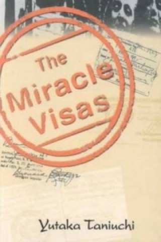 Knjiga Miracle Visas Taniuchi Yutaka
