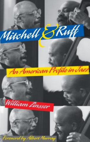 Kniha Mitchell & Ruff William Zinsser