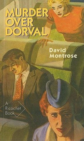 Carte Murder Over Dorval David Montrose