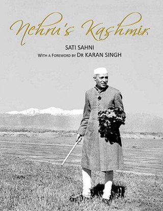 Kniha Nehrus Kashmir Sati Sahni