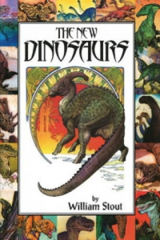 Kniha New Dinosaurs William Stout