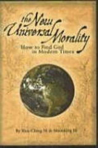 Buch New Universal Morality Maoshing Ni