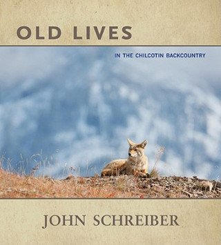 Knjiga Old Lives John Schreiber