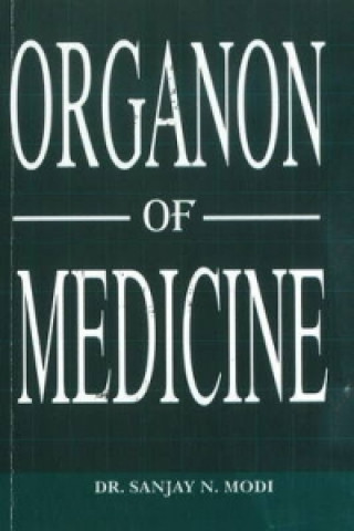 Kniha Organon of Medicine Simplified Dr Sanjay N. Modi