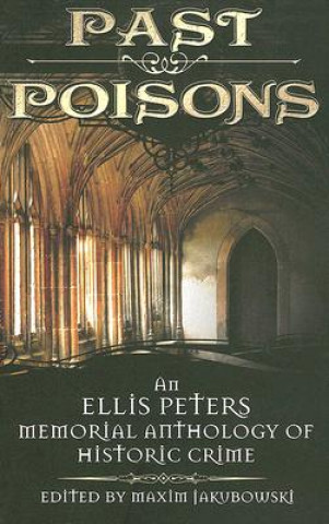 Livre Past Poisons Maxim Jakubowski