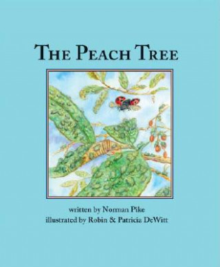 Knjiga Peach Tree Pat DeWitt