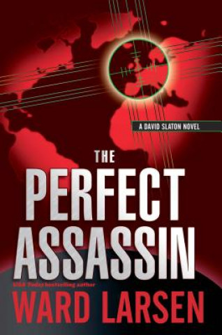 Kniha Perfect Assassin Ward Larsen