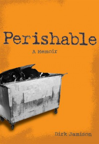 Книга Perishable Dirk Jamison