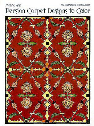 Kniha Persian Carpet Designs Mehry Motamen Reid
