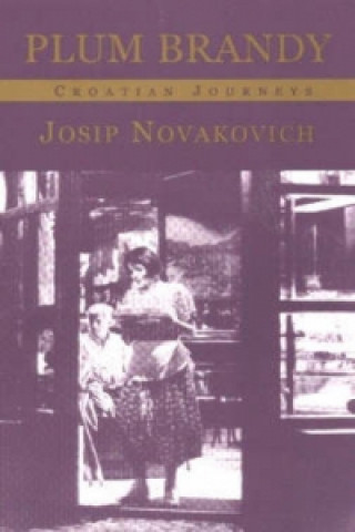 Libro Plum Brandy Josip Novakovich