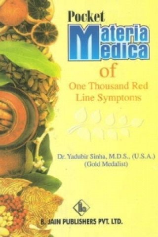 Kniha Pocket Materia Medica of One Thousand Red Line Symptoms Yadubir Sinha