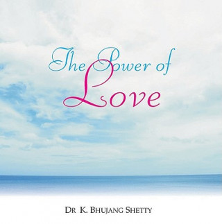 Carte Power of Love K. Bhujang Shetty