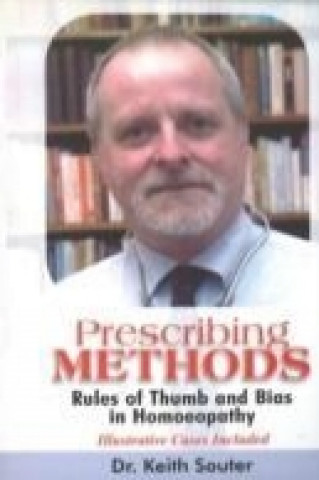 Kniha Prescribing Methods Keith M. Souter