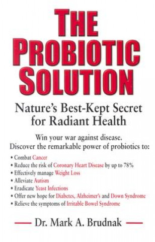 Libro Probiotic Solution Dr. Mark A. Brudnak